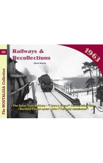 Railways and Recollections