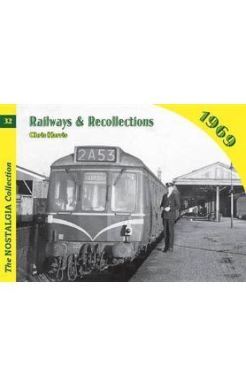 Railways and Recollections