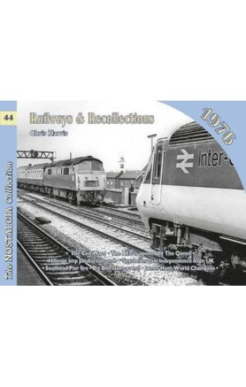 Railways and Recollections