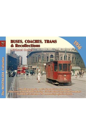 Buses, Coaches TramsRecollections 1956