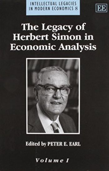 The Legacy of Herbert Simon in Economic Analysis