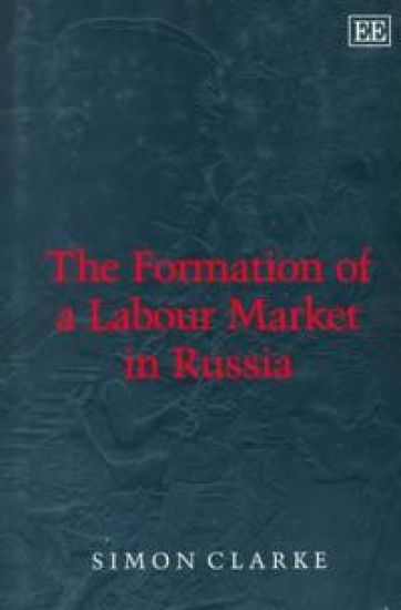 The Formation of a Labour Market in Russia