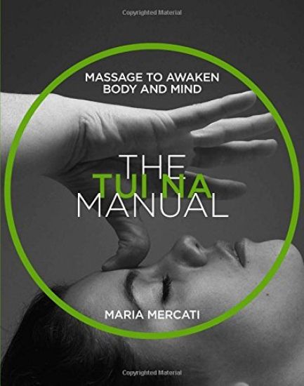 The Tui-Na Manual