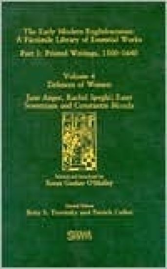 Defences of Women: Jane Anger, Rachel Speght, Ester Sowernam and Constantia Munda,