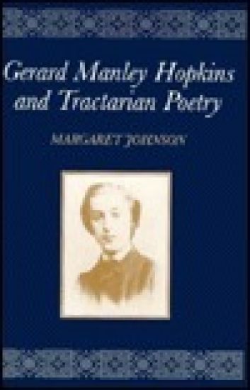 Gerard Manley Hopkins and Tractarian Poetry