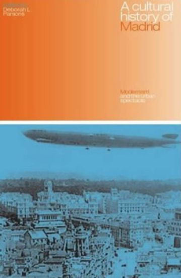 A Cultural History of Madrid