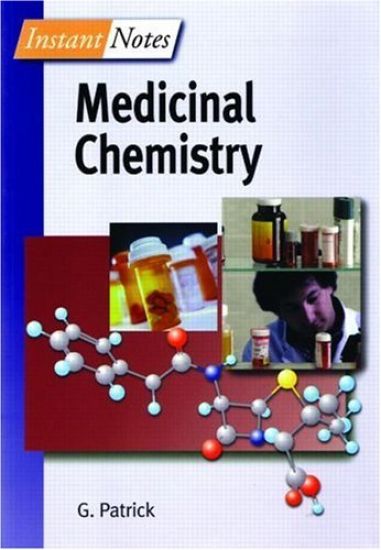 BIOS Instant Notes in Medicinal Chemistry