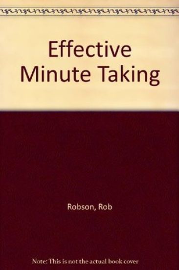 Effective Minute Taking