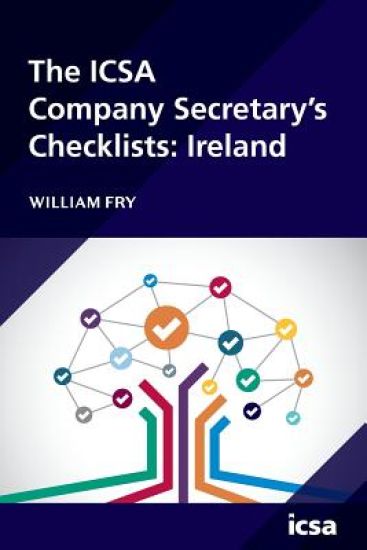The ICSA Company Secretary's Checklists: Ireland