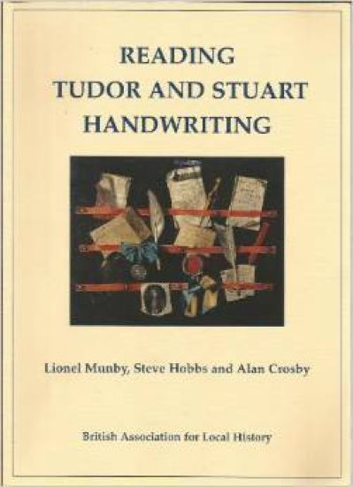 Reading Tudor and Stuart Handwriting