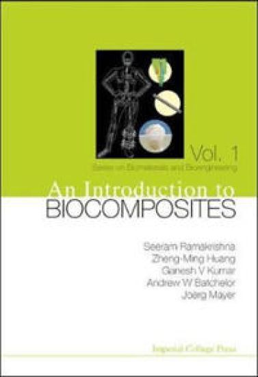 Introduction To Biocomposites, An