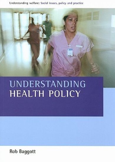Understanding Health Policy