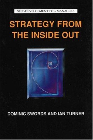 Strategy from the Inside Out