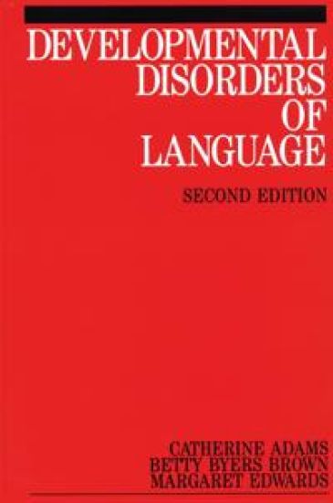 Developmental Disorders of Language