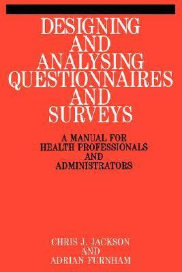 Designing and Analysis Questionnaires and Surveys