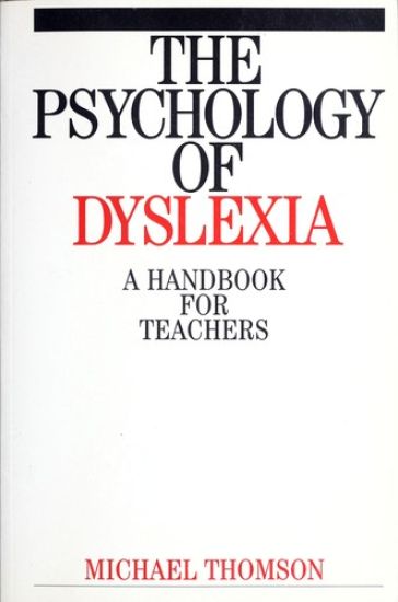 The Psychology of Dyslexia