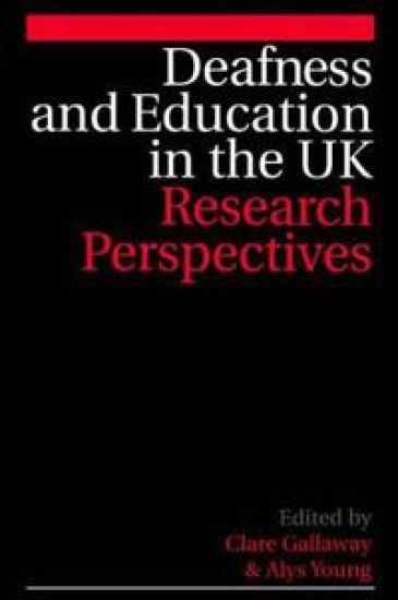 Deafness and Education in the UK