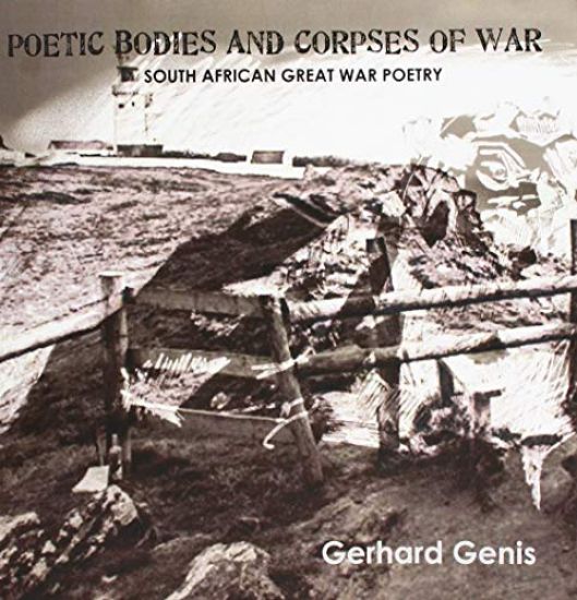 Poetic Bodies and Corpses of War