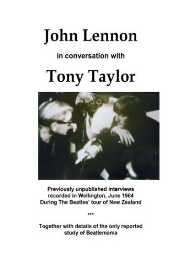 John Lennon in Conversation: An interview with Professor Tony Taylor