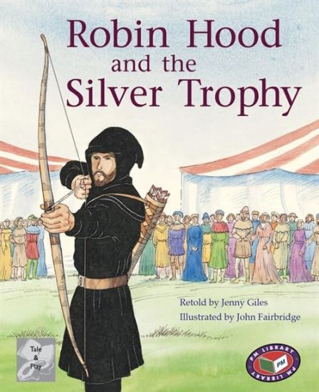 Robin Hood and the Silver Trophy
