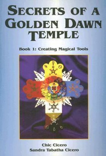 Secrets of a Golden Dawn Temple