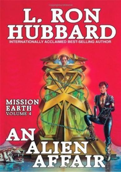 Mission Earth 4, An Alien Affair