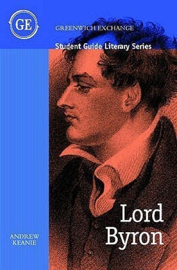 Student Guide to Lord Byron