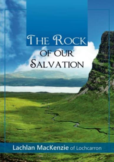 The Rock of Our Salvation