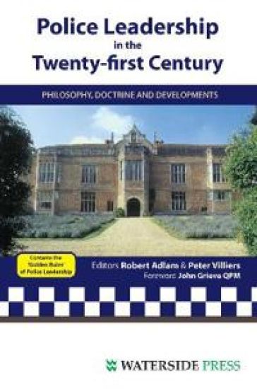 Police Leadership in the 21st Century