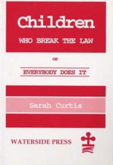 Children Who Break the Law