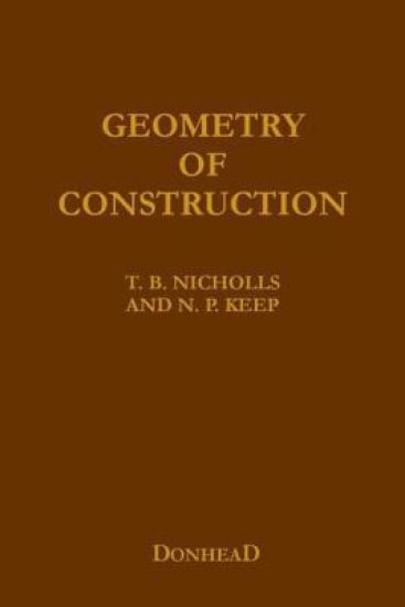 Geometry of Construction: For Builders, Architects, Engineers