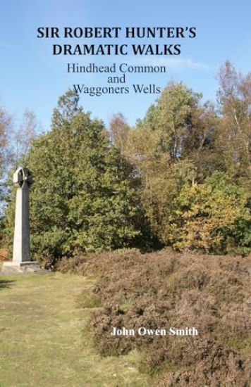 Sir Robert Hunter's Dramatic Walks