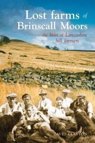 Lost Farms of Brinscall Moors