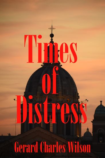Times of Distress: A story of unswerving faith and commitment