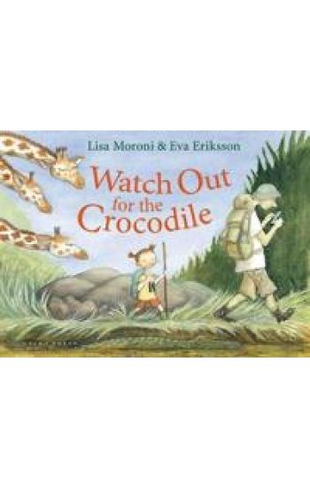 Watch Out for the Crocodile