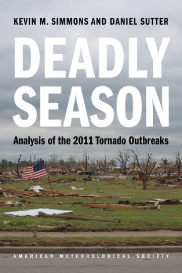 Deadly Season – Analysis of the 2011 Tornado Outbreaks