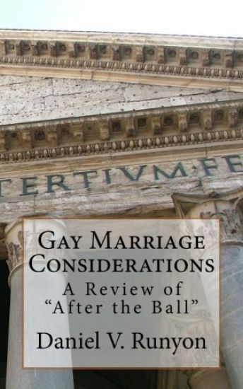 Gay Marriage Considerations: A Review of "After the Ball"