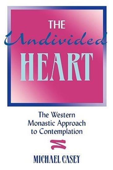 The Undivided Heart: