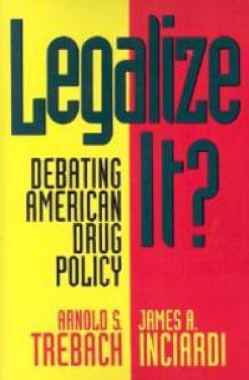 Legalize it?