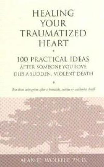 Healing Your Traumatized Heart
