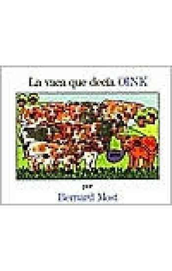 La Vaca Que Decia Oink = The Cow That Went Oink