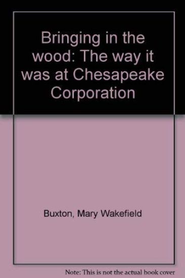 Bringing in the Wood