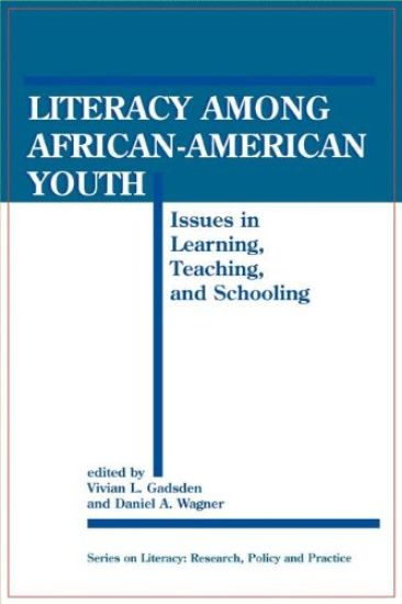 Literacy Among African-American Youth