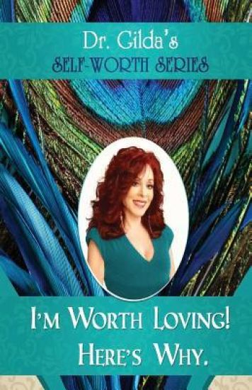 I'm Worth Loving! Here's Why.