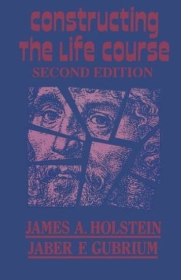 Constructing the Life Course