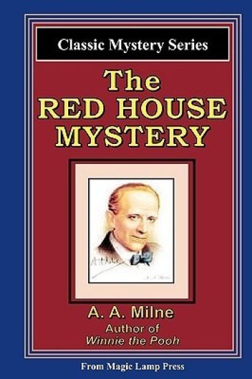 The Red House Mystery: A Magic Lamp Classic Mystery