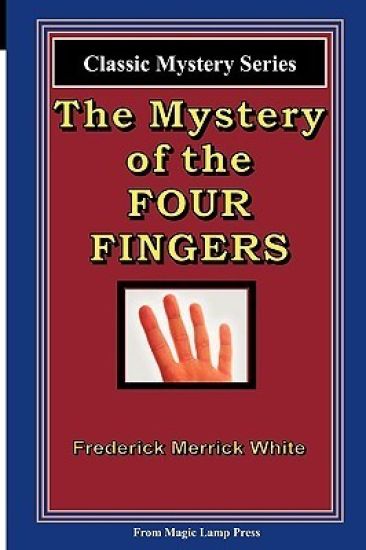 The Mystery Of The Four Fingers