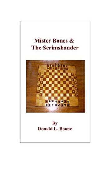 Mister Bones & The Scrimshander: The Chess Club