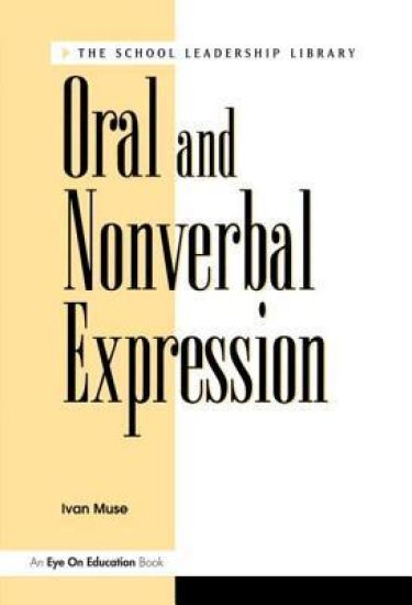 Oral and Nonverbal Expression