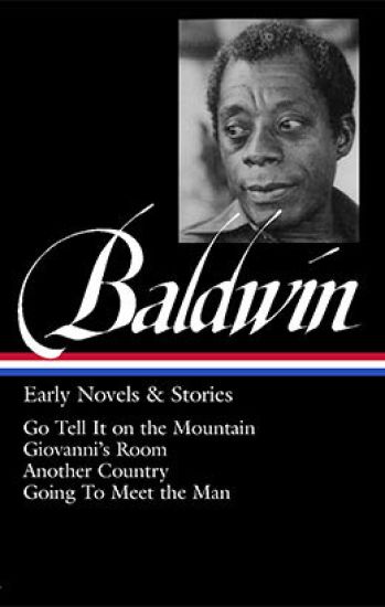 James Baldwin: Early Novels & Stories (LOA #97)